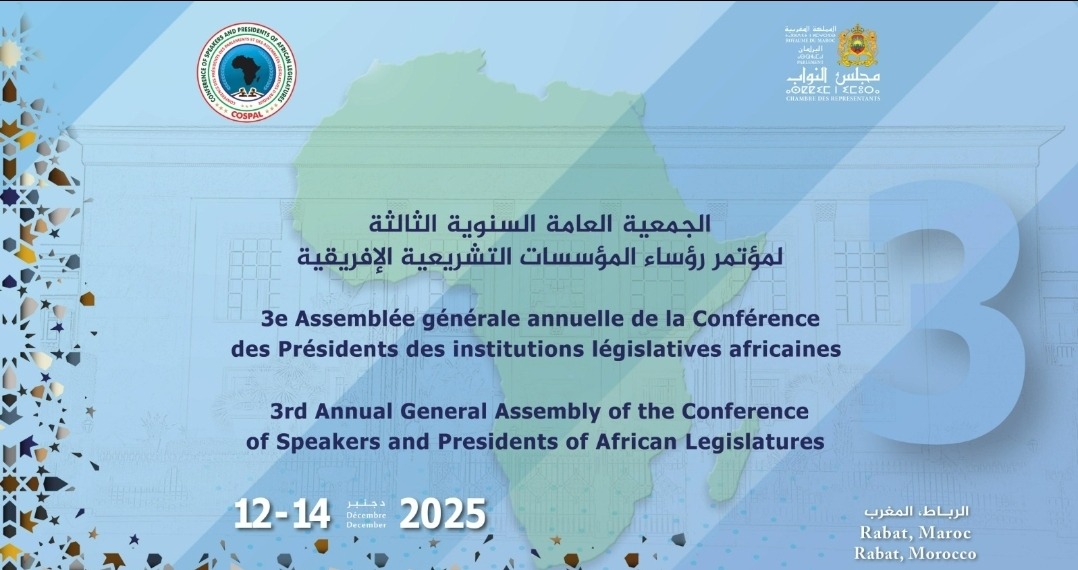 الرباط تحتضن الدورة الثالثة للجمعية العامة لمؤتمر رؤساء البرلمانات الإفريقية